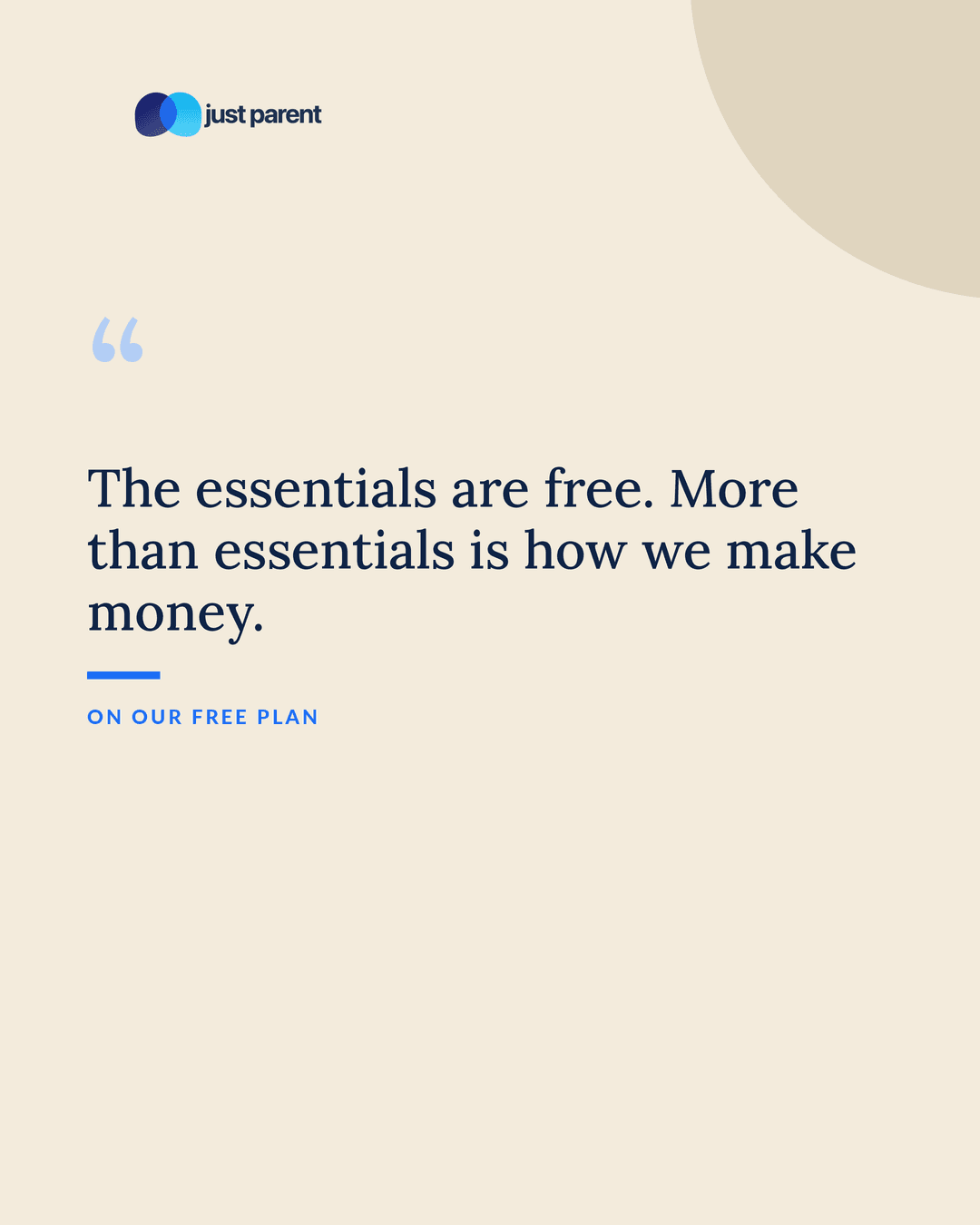 Quote card with the post's central promise: The essentials are free. More than essentials is how we make money.